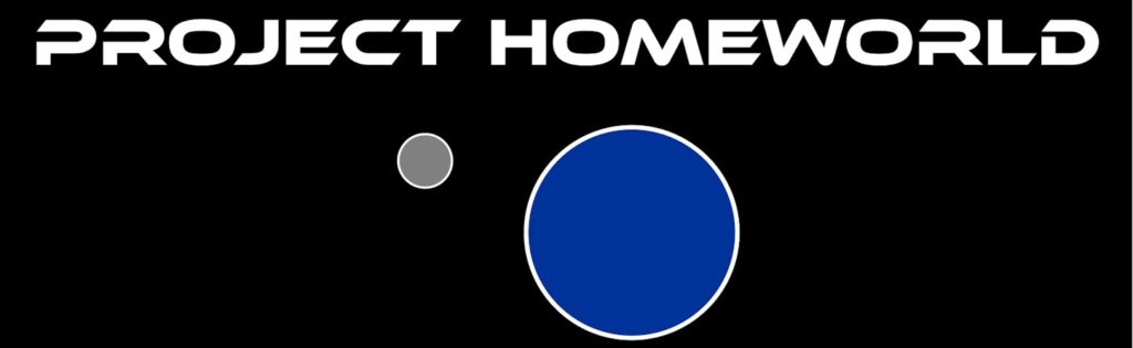 Project Homeworld Logo - White uppercase stylized letters PROJECT HOMEWORLD on solid black background with proximally centered blue circle with fine white rim evocative of Earth orbited by a small grey circle evocative of the Moon